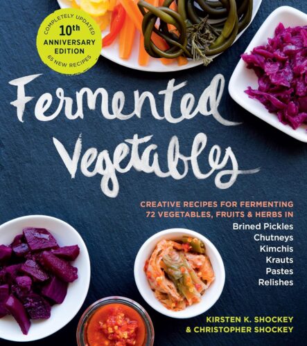 Fermented Vegetables: A Wonderful Beginner’s Guide to Fermentation