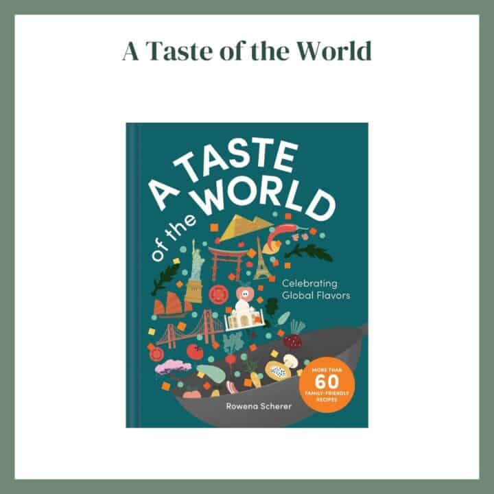 A Taste of the World Featured Image