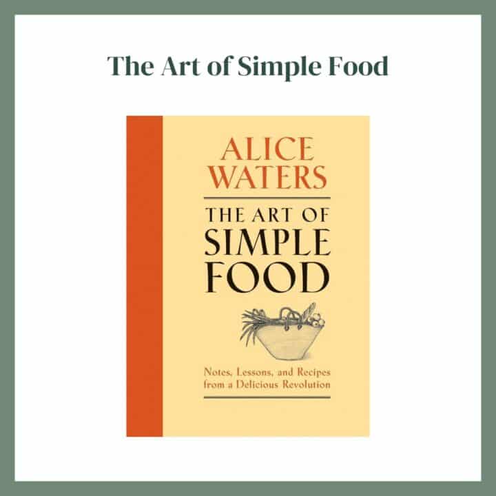 The Art of Simple Food Featured Image