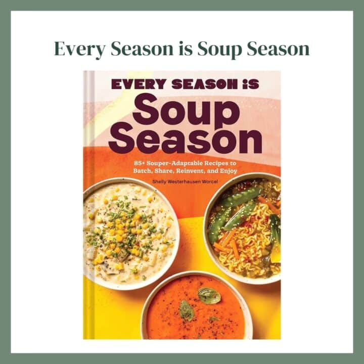 Every Season is Soup Season Featured Image