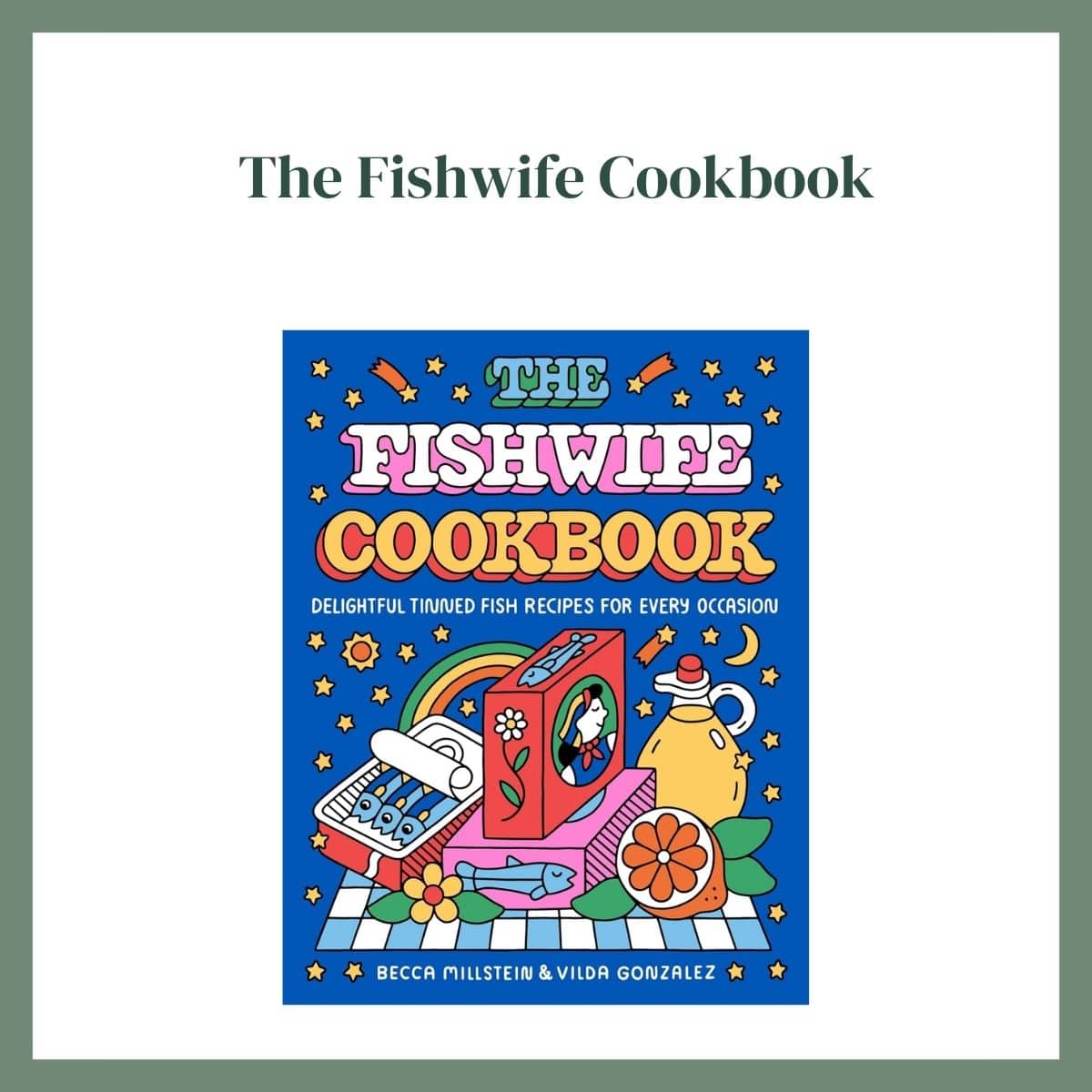 The Fishwife Cookbook Featured Image